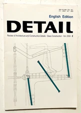 DETAIL - GLASS Architecture & Construction Details 2004 - Building Materials