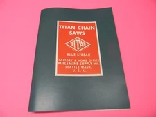 TITAN CHAINSAWS BLUE STREAK PARTS LIST MANUAL ------ MANUAL 75