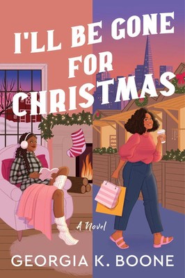 I'll Be Gone for Christmas | Georgia K Boone | Englisch | Taschenbuch | 2024