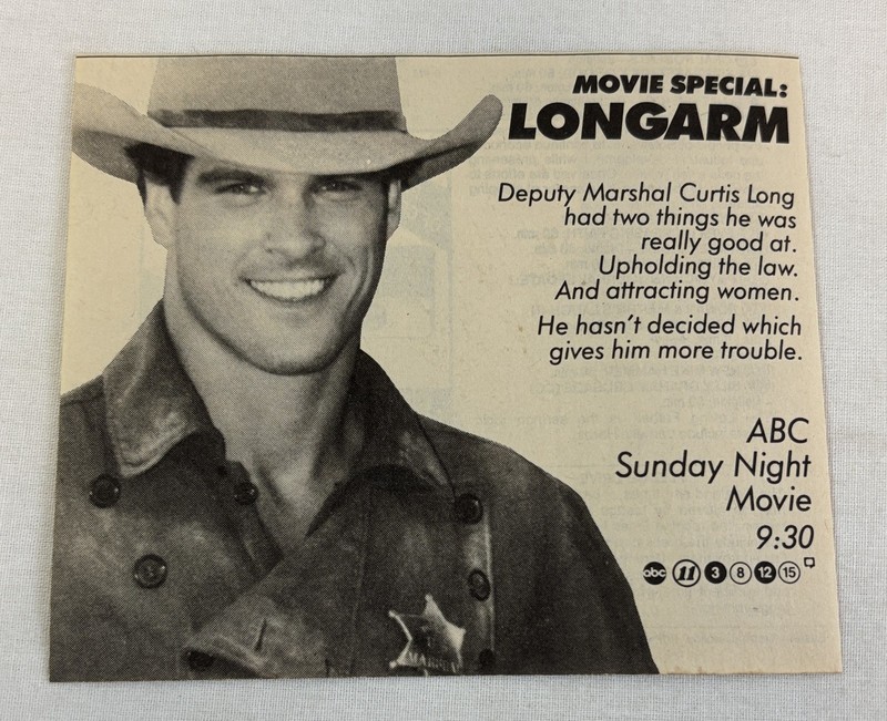 1988 ABC tv movie ad ~ LONGARM Deputy Curtis Long had two things...