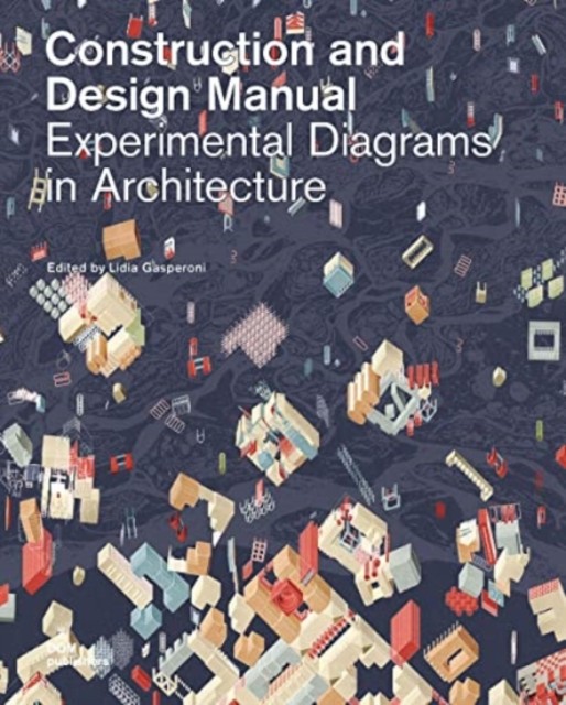 Experimental Diagrams in Architecture: Construction and Design Manual by Lidia - Image 2