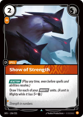 Show of Strength x3 Playset | 106/221 | SFD | Riftbound | NM