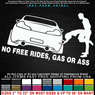 Adesivo JDM Style 'No Free Rides Gas Or Ass' - Vinile Opaco Bianco, Resistente Ai Raggi UV, Made In Germany