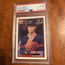 1991 Topps Desert Shield #269 JOE HESKETH PSA 10 RED SOX AUTHENTIC