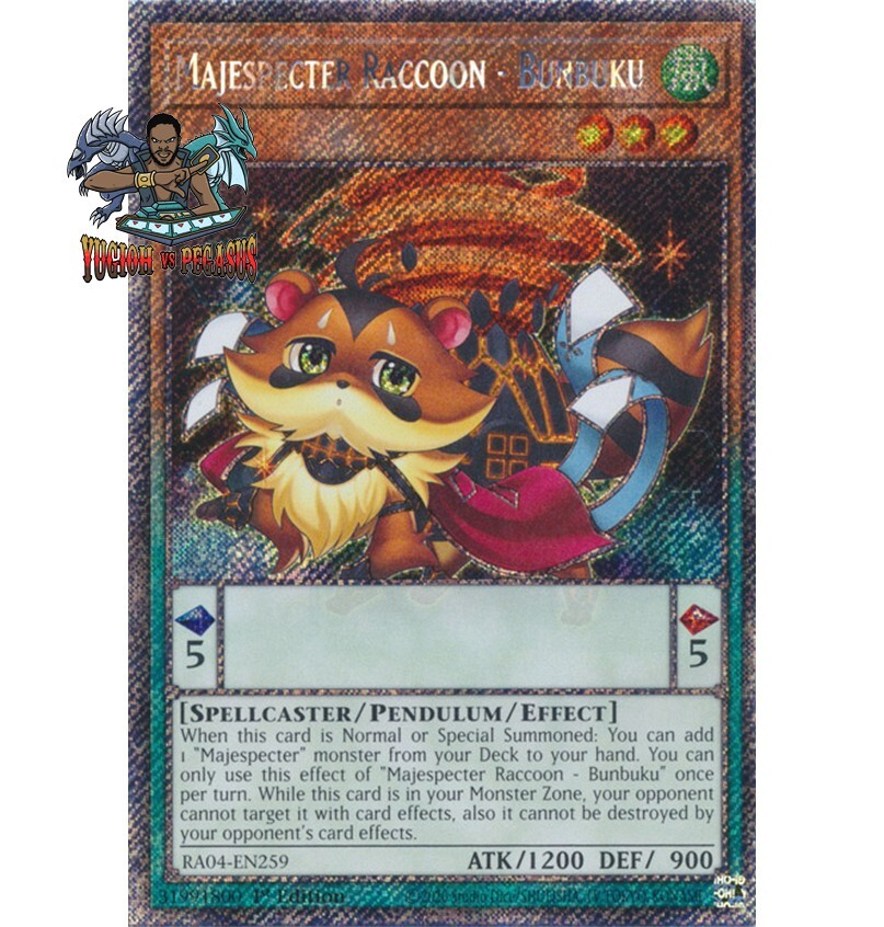 RA04-EN259 Majespecter Raccoon - Bunbuku : Platinum Secret Rare 1st Edition Mint YuGiOh Card