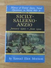 Sicily - Salerno - Anzio: January 1943-June 1944 by Samuel Eliot Morison