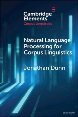 Natural Language Processing for Corpus Linguistics (Paperback or Softback)