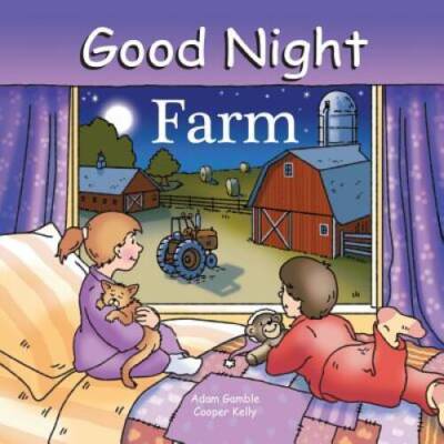 Good Night Farm (Good Night Our World) - Board book By Gamble, Adam - VERY GOOD