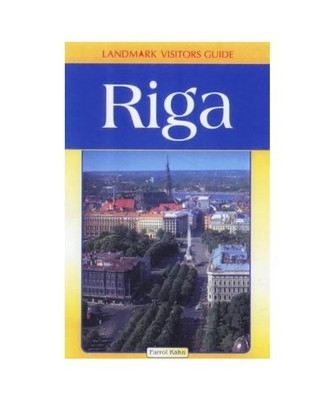 Landmark Visitors Guide: Riga and Its Beaches [Landmark Visitor Guide], Kahn, Fa