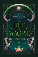 Joyce Gee | To Free A Magpie | Taschenbuch | Englisch (2025) | Joyce Gee