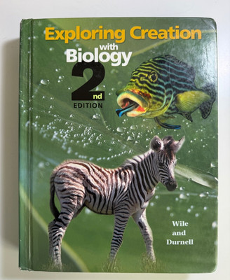 Apologia Exploring Creation with Biology 2nd Edition Text, Solutions & Tests