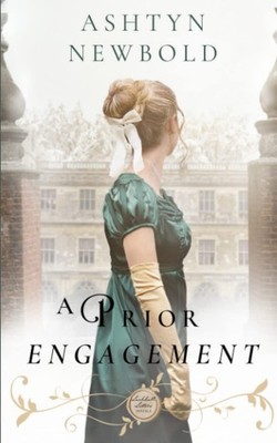 A Prior Engagement: A Larkhall Letters Novella