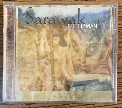 JEFF LIBMAN SARAWAK CD