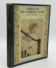 Lewis CARROLL / Through the Looking Glass 1920