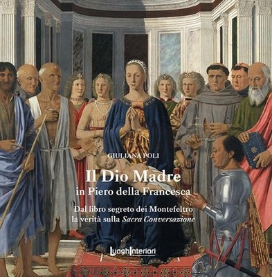 Giuliana Poli Il Dio Madre in Piero della Francesca. Dal (Paperback) (UK IMPORT)