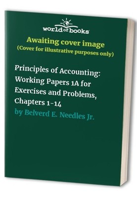 Principles of Accounting: Working P..., Belverd E. Need