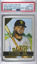 2020 Chrome Topps Gallery Preview Fernando Tatis Jr #GP-3 PSA 10 GEM MT g6p