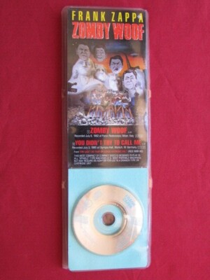 FRANK ZAPPA ZOMBY WOOF 3 INCH CD/YOU DIDN'T TRY TO CALL ME
