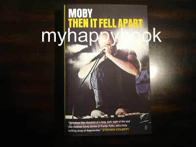 SIGNED Then It Fell Apart by Moby (Author), autographed new