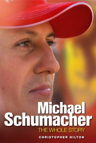 Michael Schumacher: The Whole Story by Hilton, Christopher Hardback Book The