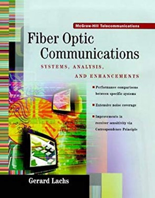 Faser Optik Communications: Systeme Analysis And Erweiterungen G