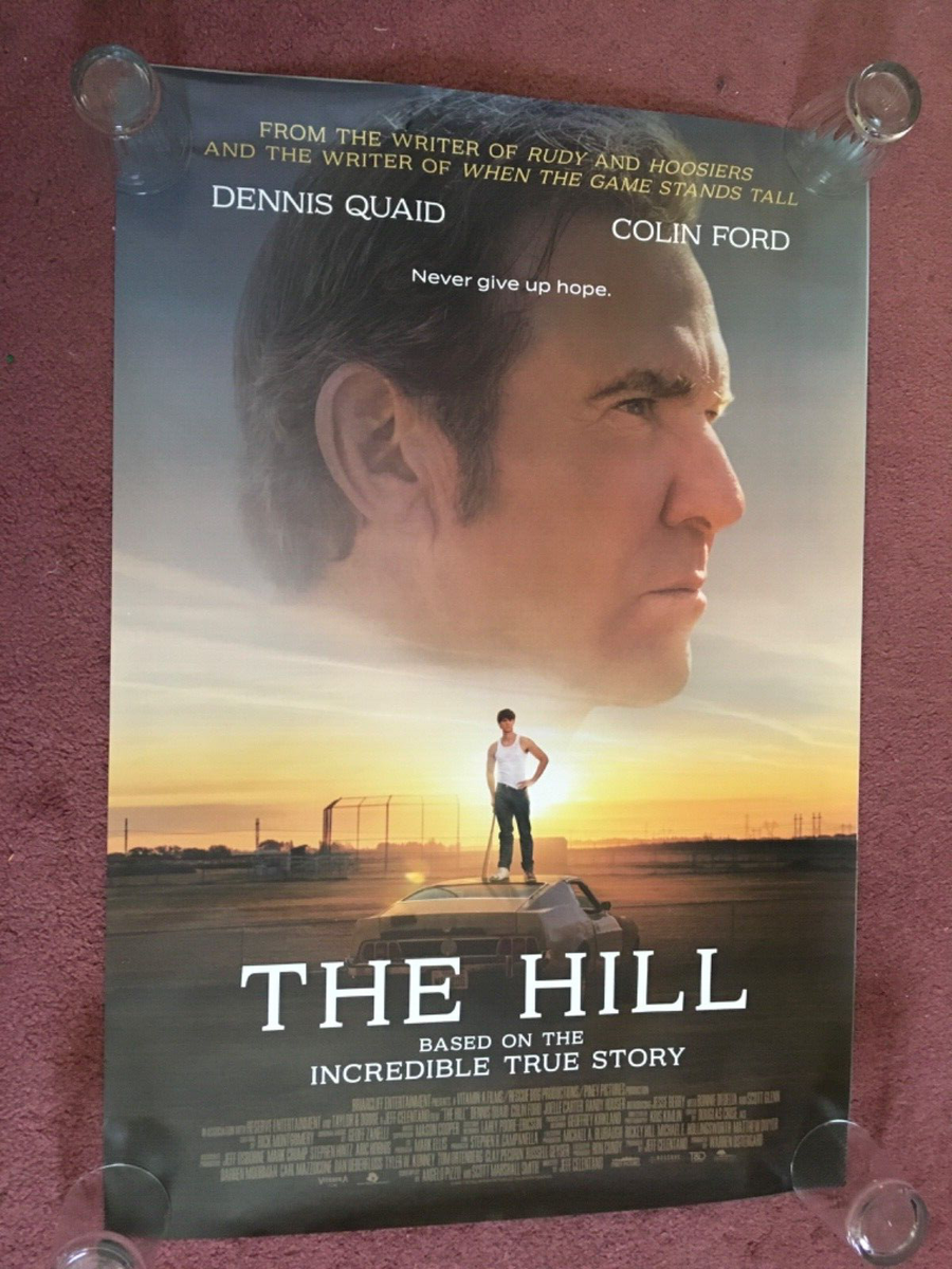 THE HILL (2023) MOVIE THEATER POSTER D/S 27X40 Dennis Quaid