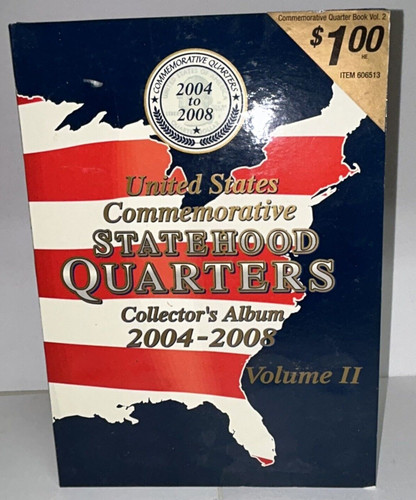 US Commemorative Statehood Quarters Collectors Album 2004-2008 Volume II