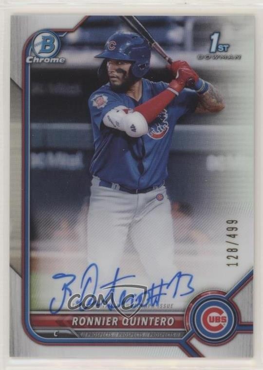 2022 Bowman Chrome Prospect Refractor 128/499 Ronnier Quintero #CPA-RQT Auto 6b4