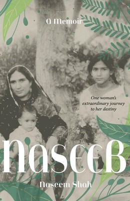 Naseeb by Naseem Shah Hardcover Book