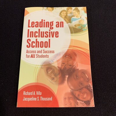 BRAND NEW ~ Leading an Inclusive School Access and Success for All Students 2016