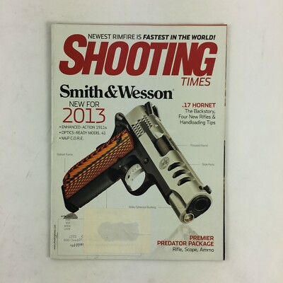 April 2013 Shooting Time Magazine Smith & Wesson .17Hornet The Backstory 4Rifles