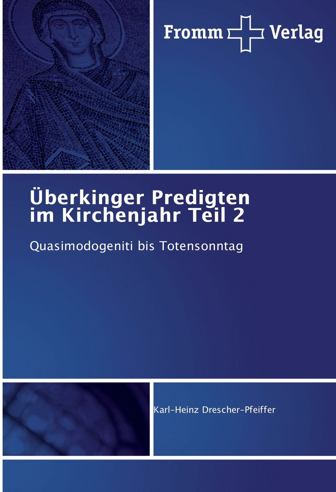 Thumbnail - Überkinger Predigten Kirchenjahr Teil 2 | Buch | 9783841606402