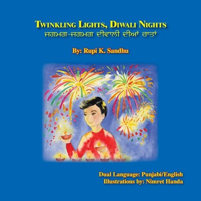 Rupi K. Sandhu | Twinkling Lights, Diwali Nights | Taschenbuch | Englisch (2008)