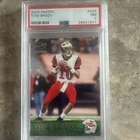 2000 Pacific Tom Brady Rookie #403 PSA 7