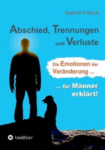 Thumbnail - Abschied, Trennungen Und Verluste Die Emotionen Der Veränderung, Für