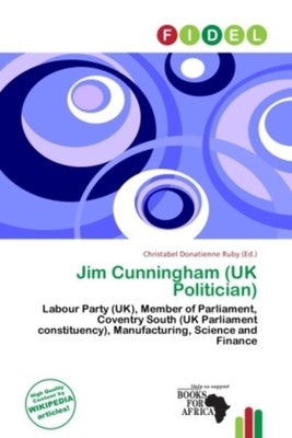 Jim Cunningham (UK Politician) | Christabel Donatienne Ruby | Taschenbuch