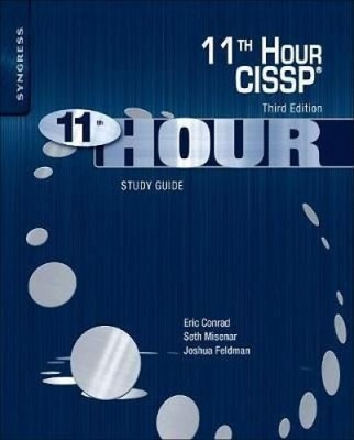 Eleventh Hour CISSP (R)|Joshua Feldman; Seth Misenar; Eric Conrad|Englisch