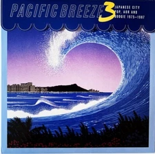 Pacific Breeze Japanese City Pop AOR & Boogie VOL 3 - 2 x LP BLACK Vinyl Record