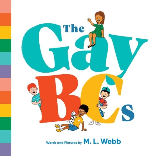 The GayBCs, Webb, M. L., Very Good condition, Book