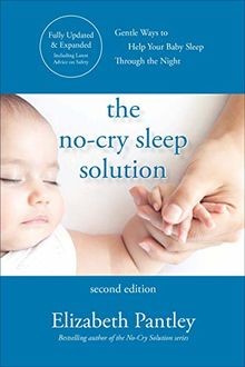 The No-Cry Sleep Solution, Second Edition: Gentle Ways t... | Buch | Zustand gut