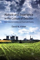 D. Kidner | Nature And Experience In The Culture Of Delusion | Taschenbuch | Ix