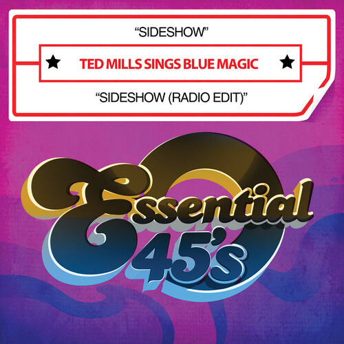 Audio Cd Ted Mills Sings Blue Magic - Sideshow / Sideshow (Radio Edit)