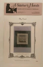 A Stitchers Hands My Friend 002 Needlework Stitcher's Chart Only NEW