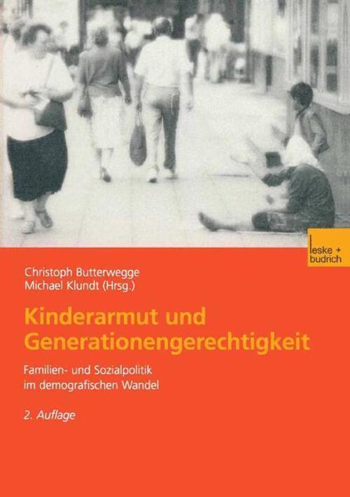 Kinderarmut Und Generationengerechtigkeit Michael Klundt (u. A.)