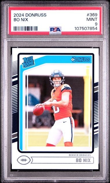 2024 Panini Donruss Bo Nix #369 RC Rated Rookie Broncos PSA 9