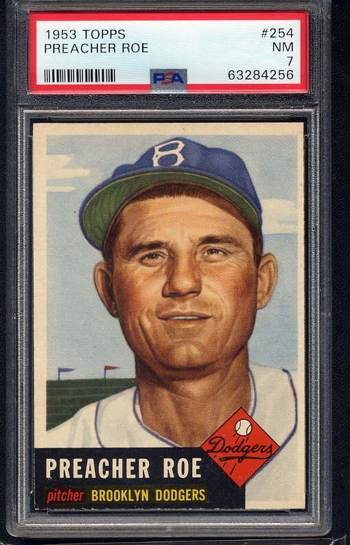 1953 Topps #254 Preacher Roe PSA 7 Brooklyn Dodgers pitcher