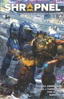 BattleTech: Shrapnel, Issue #17: (The Official BattleTech Magazine) (Paperback o