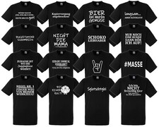 Sprüche T-Shirt Fun lustig witzig Spruch Text Motiv Aufdruck Shirt Geschenk
