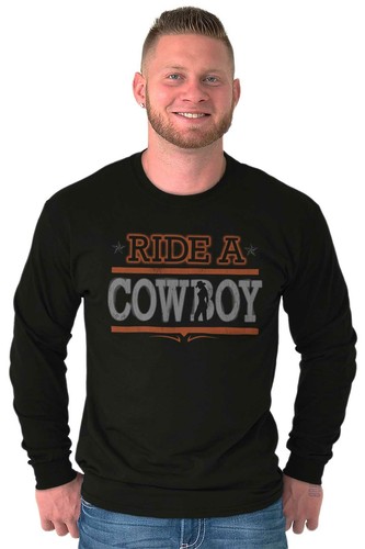 Ride A Cowboy Southern Western Country Gift Long Sleeve Tshirt Tee for Men - Picture 3 of 8