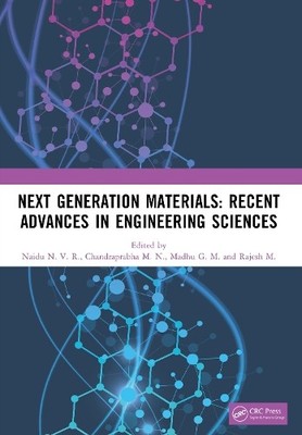 Next Generation Materials: Recent Advances in Engineering Sci... - 9781041209515